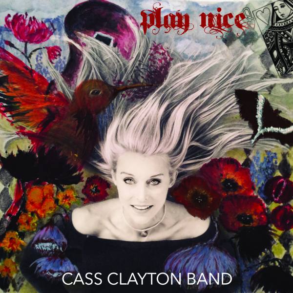 Cass Clayton Play Nice Album Cover